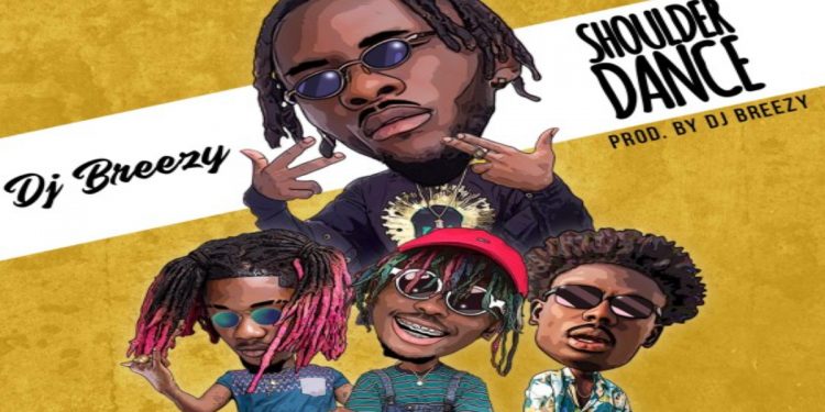 download:-dj-breezy-–-shoulder-dance-ft-twitch-x-kofi-mole-x-dahlin-gage
