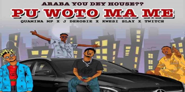 music:-quamina-mp-ft-j-derobie-x-kwesi-slay-x-twitch-4eva-–-pu-woto-ma-me