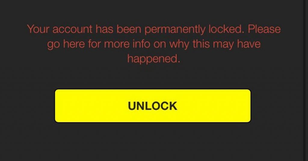 here-are-the-reasons-why-your-snapchat-may-be-locked-forever