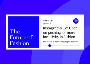 instagram's-eva-chen-on-pushing-for-more-inclusivity-in-fashion