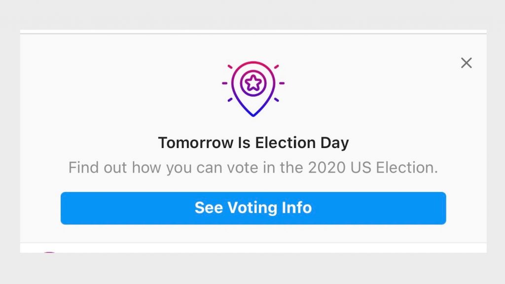 on-election-day,-instagram-mistakenly-tells-some-users-that-'tomorrow-is-election-day'