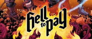 charles-soule-and-will-sliney-to-livestream-creation-of-forthcoming-hell-to-pay-comic-on-twitch