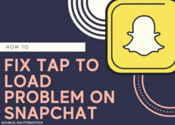 snapchat:-how-to-fix-the-snapchat-tap-to-load-problem?-a-clear-overview