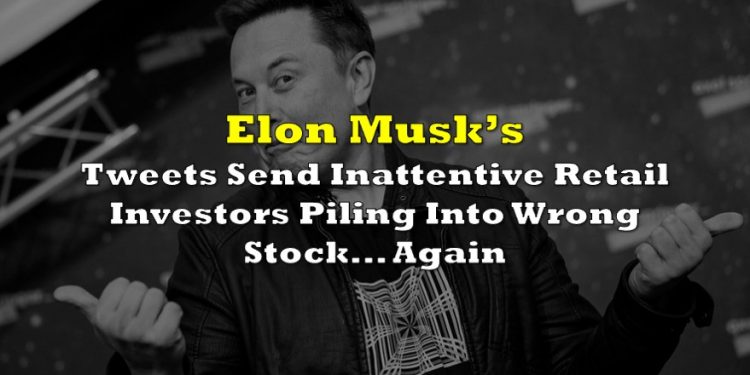elon-musk's-tweets-send-inattentive-retail-investors-piling-into-wrong-stock…-again
