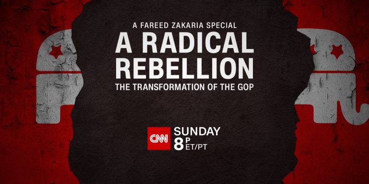 cnn-special-report:-a-radical-rebellion-–-the-transformation-of-the-gop-—-a-…