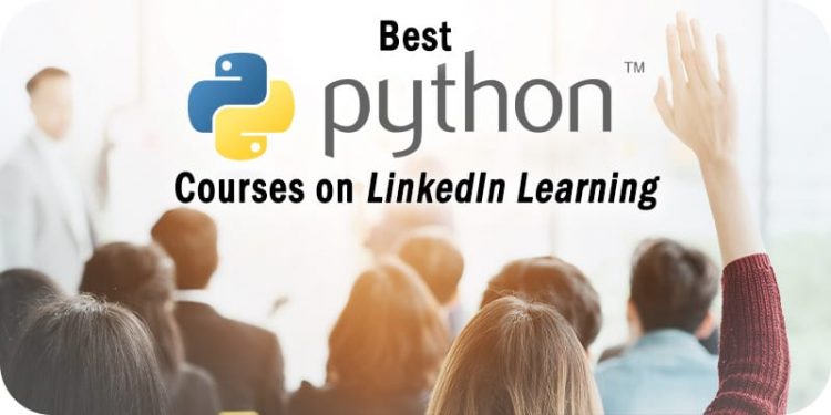 the-7-best-python-courses-on-linkedin-learning-to-consider
