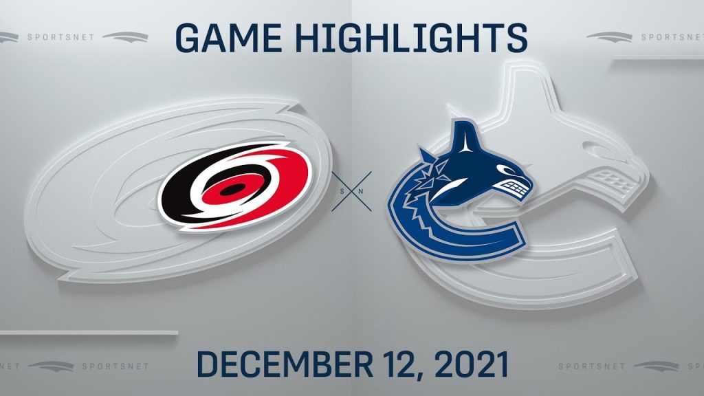 nhl-highlights-|-hurricanes-vs-canucks-–-dec.-12,-2021-–-youtube