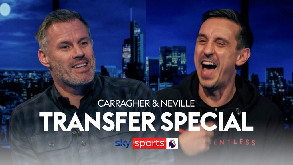 carragher-and-neville's-ultimate-transfer-special-–-youtube
