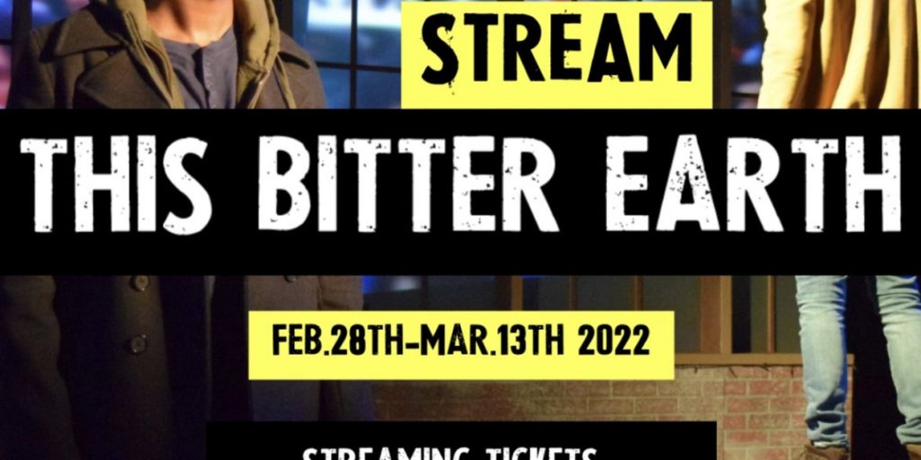 interact-theatre-company-to-stream-this-bitter-earth-–-broadway-world