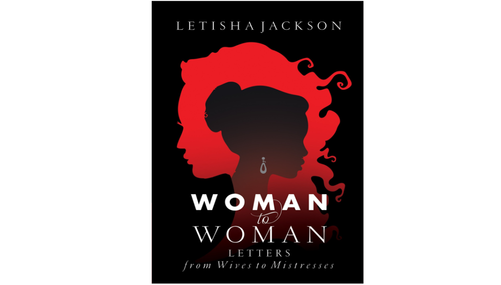 writer,-letisha-jackson,-aims-to-heal-sisterhood-with-raw-memoir,-“woman-to-woman-…