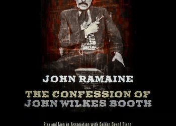 the-confession-of-john-wilkes-booth-–-a-stage-to-film-production-announces-a-feature-…