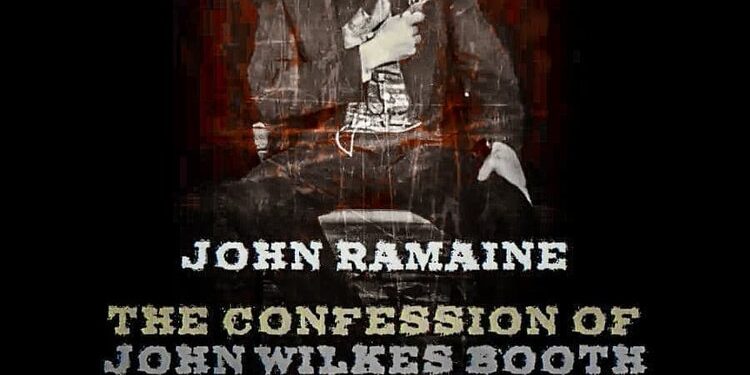 the-confession-of-john-wilkes-booth-–-a-stage-to-film-production-announces-a-feature-…