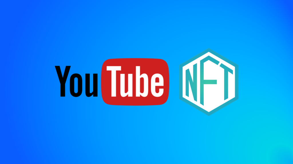 youtube-is-taking-over-the-nft-space-in-the-best-way-possible-–-we-rave-you