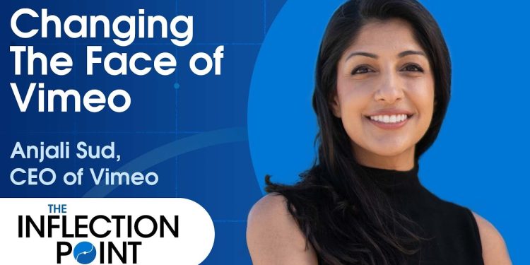 how-anjali-sud-pushed-to-change-the-video-platform-vimeo-and-became-its-ceo-–-youtube