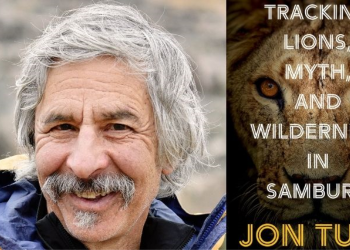 jon-turk-to-discuss-'tracking-lions,-myth-and-wilderness-in-samburu'-–-eye-on-sun-valley