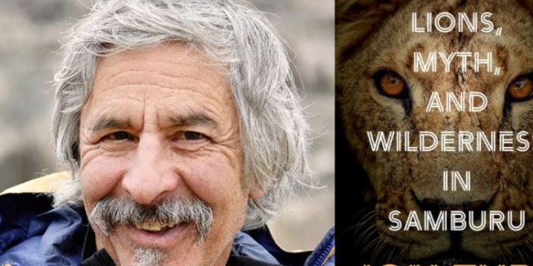 jon-turk-to-discuss-'tracking-lions,-myth-and-wilderness-in-samburu'-–-eye-on-sun-valley