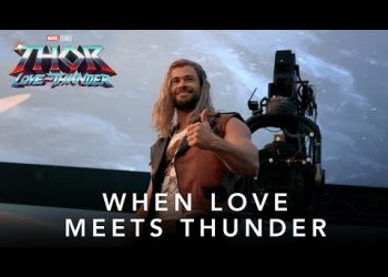marvel-studios'-thor:-love-and-thunder-|-when-love-meets-thunder-featurette-–-youtube
