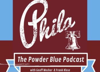 powder-blue-podcast:-phillies-keep-winning-as-bullpen-leaks-oil