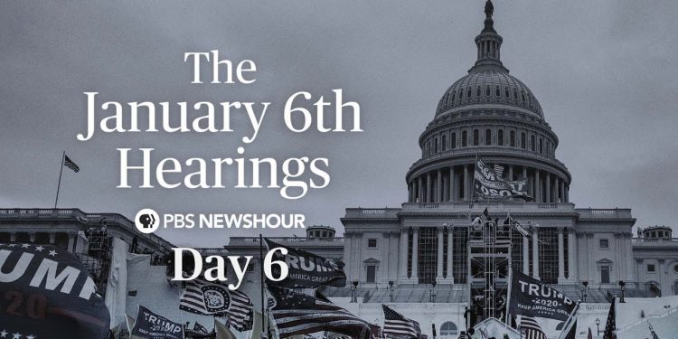 watch-live:-jan.-6-committee-hearings-–-day-6-–-youtube