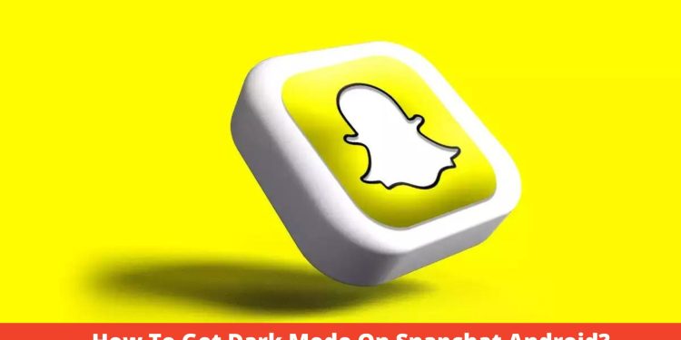 how-to-get-dark-mode-on-snapchat-android?-–-thealtweb