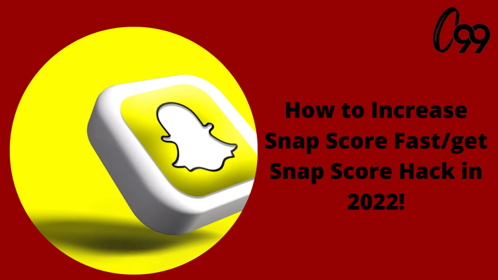 how-to-increase-snap-score-fast/get-snap-score-hack-in-2022!-–-crossover-99