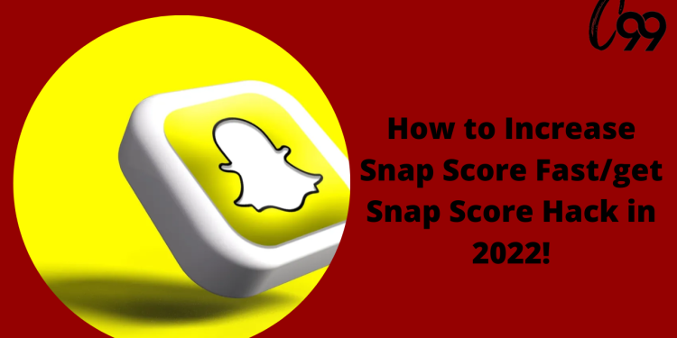 how-to-increase-snap-score-fast/get-snap-score-hack-in-2022!-–-crossover-99