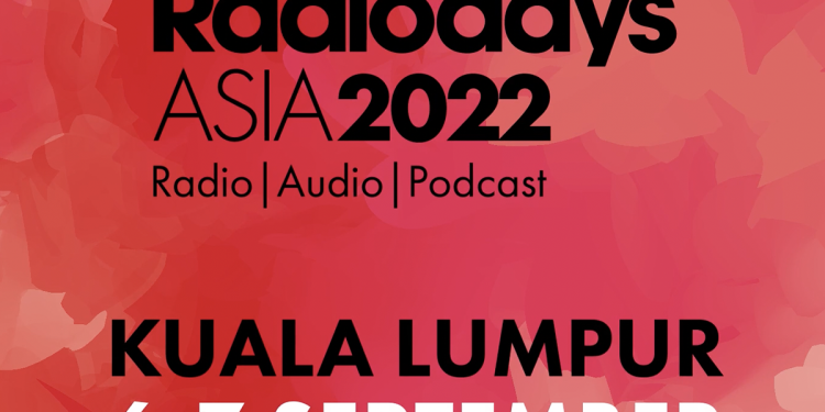 radiodays-asia-kicks-off-in-kuala-lumpur,-malaysia-tomorrow-–-radioinfo-australia