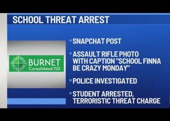 burnet-high-school-student-arrested-after-threat-made-on-snapchat-–-youtube