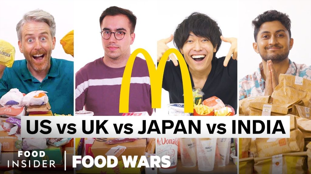 us-vs-uk-vs-japan-vs-india-mcdonald's-|-food-wars-|-food-insider-–-youtube