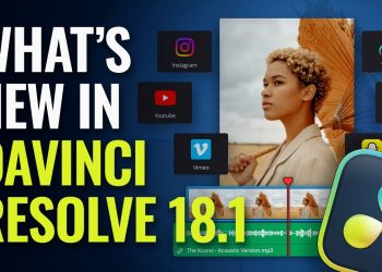 blackmagic-design-davinci-resolve-18.1-–-newsshooter