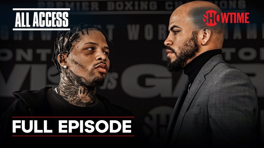 all-access:-davis-vs.-garcia-|-full-episode-(tv14)-|-showtime-ppv-–-youtube