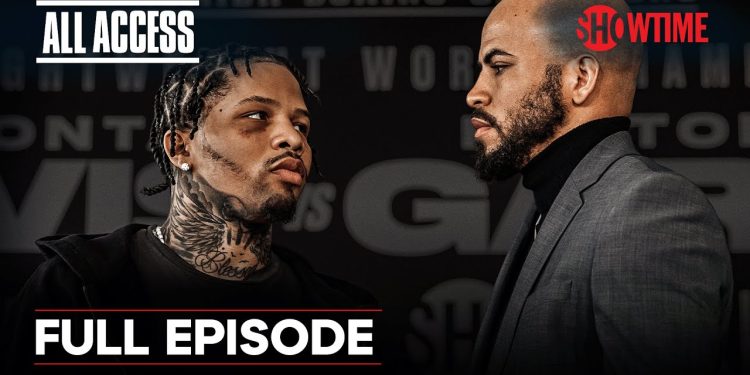 all-access:-davis-vs.-garcia-|-full-episode-(tv14)-|-showtime-ppv-–-youtube