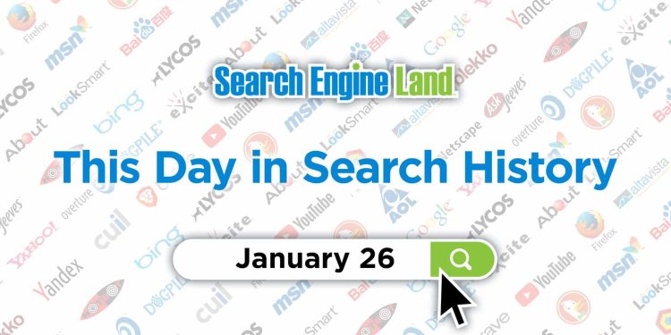 this-day-in-search-marketing-history:-january-26