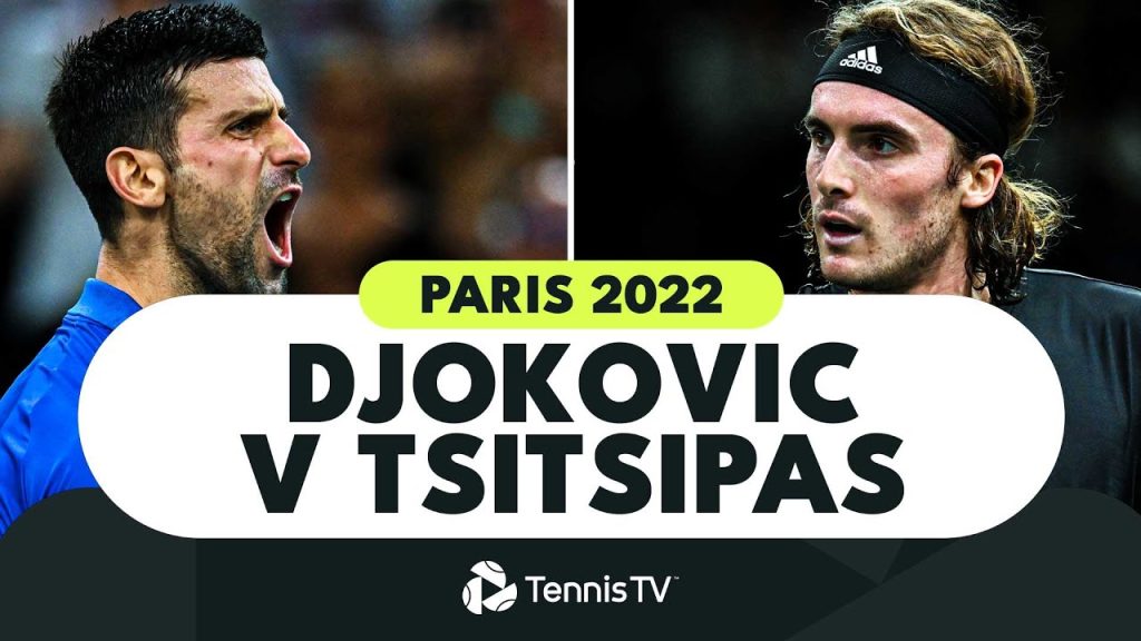 djokovic-vs-tsitsipas-thriller!-|-paris-2022-extended-highlights-–-youtube