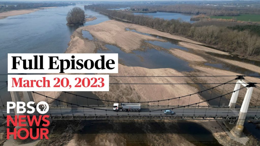 pbs-newshour-full-episode,-march-20,-2023-–-youtube