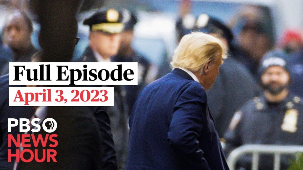 pbs-newshour-full-episode,-april-3,-2023-–-youtube