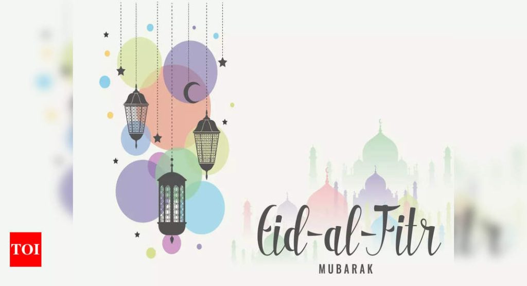 happy-eid-ul-fitr-2023:-eid-mubarak-wishes,-messages,-quotes,-images-…-–-times-of-india