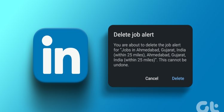 how-to-turn-off-linkedin-job-alerts-on-mobile-and-pc-–-guiding-tech