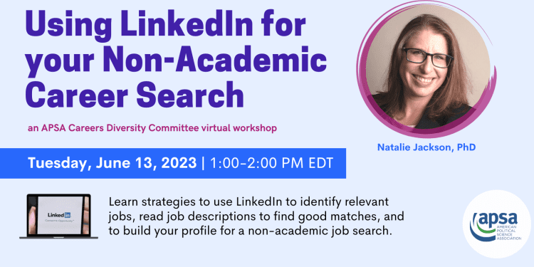 using-linkedin-for-your-non-academic-career-search:-apsa-careers-diversity-committee-…