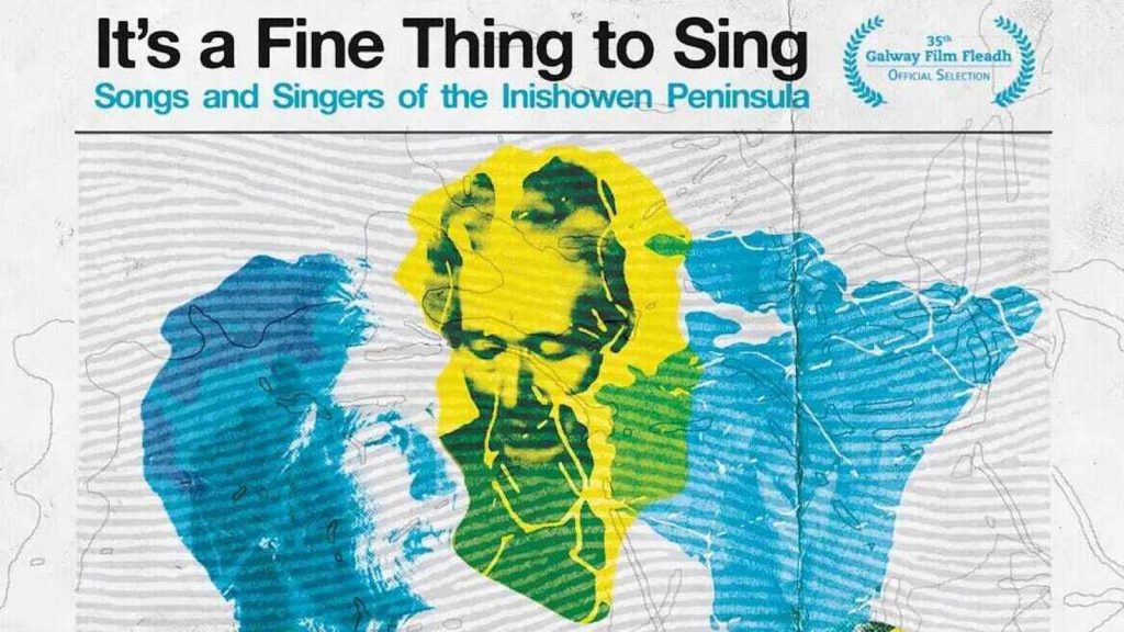 inishowen's-songs-&-singers-celebrated-–-the-new-film-previewed-–-rte
