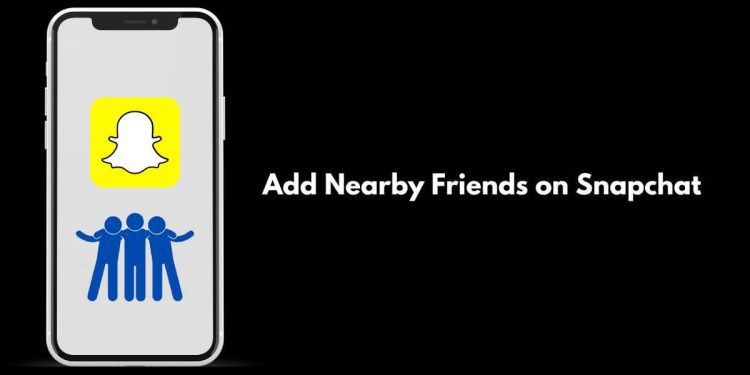 how-to-add-nearby-friends-on-snapchat?-(full-guide)-–-techdator