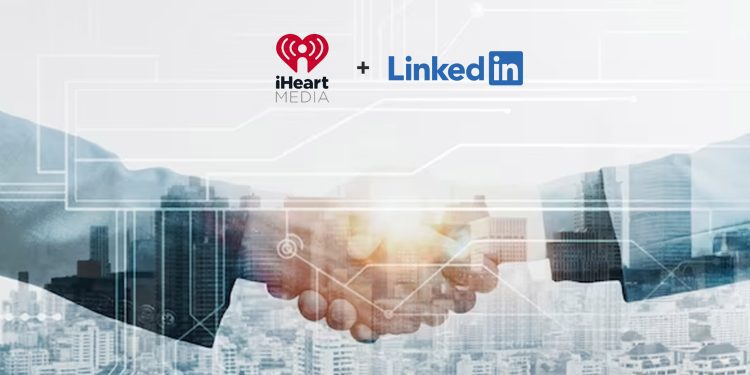 iheartmedia-and-linkedin-announce-strategic-partnership-to-help-–-martech-series
