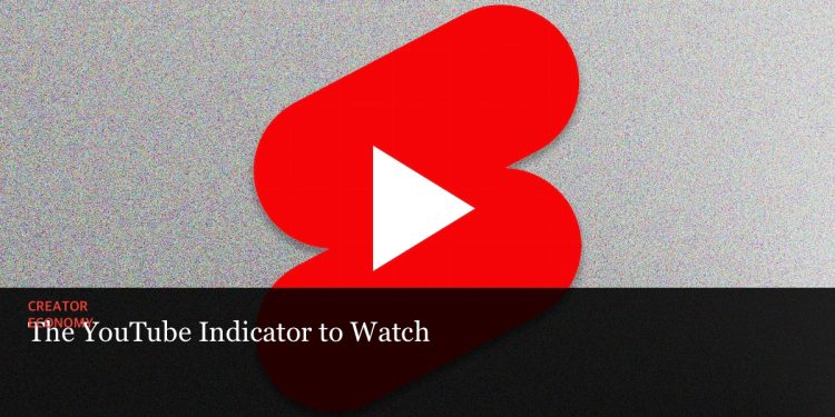 the-youtube-indicator-to-watch-–-the-information