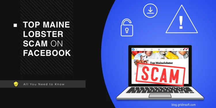 top-maine-lobster-scam-on-facebook-–-gridinsoft-blogs