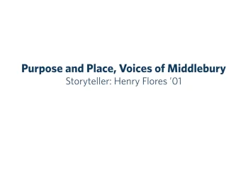 purpose-and-place,-voices-of-middlebury:-henry-flores-’01-–-vimeo