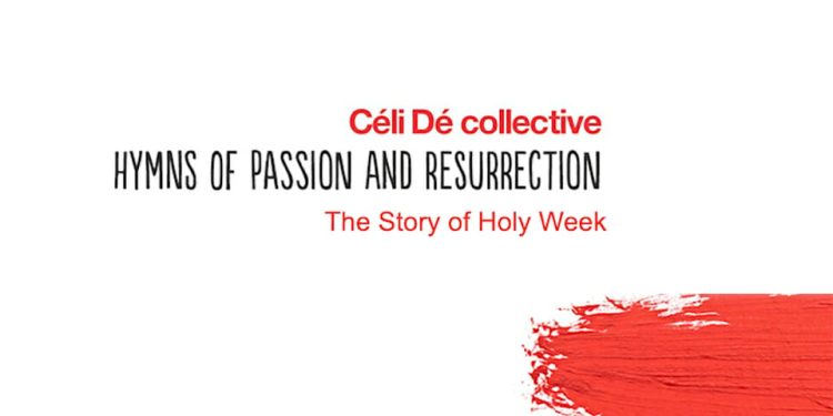 easter-music:-celi-de-collective:-piece-for-palm-sunday-–-gript