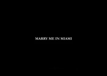 marry-me-in-miami-(full-version)-–-vimeo