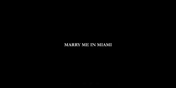 marry-me-in-miami-(full-version)-–-vimeo