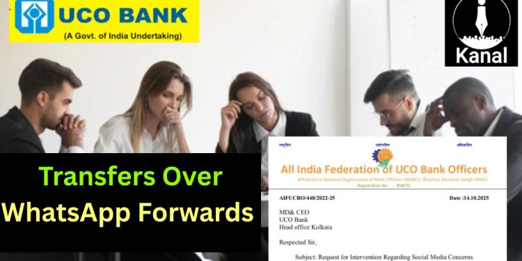 ‘uco-bank-transfers-employees-over-whatsapp-forwards’-union-cite-violation-of-rights