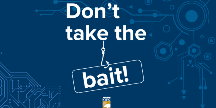 don’t-take-the-bait!-|-cal-oes-news